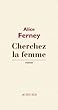 Cherchez la femme