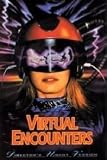 Virtual Encounters (Unrated Version) Directors Cut Starring Taylor St Claire
