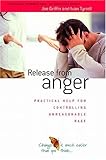 Release from anger : a practical handbook