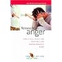 Release from Anger: Practical Help for Controlling Unreasonable Rage (Human Givens Approach)
