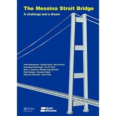 The Messina Strait Bridge: A Challenge and a Dream