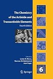 The chemistry of the actinide and transactinide elements