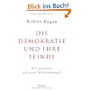 Die Demokratie und ihre Feinde: Wer gestaltet die neue Weltordnung?