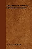 The Sandman (Fantasy and Horror Classics)