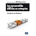 Les personnalit�s difficiles en entreprise, analyse et solutions
