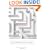 Through the Labyrinth: The Truth About How Women Become Leaders (Center for Public Leadership)