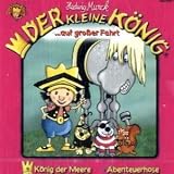 Der kleine K�nig auf gro�er Fahrt, 1 Audio-CD