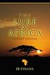 The Lure of Africa
