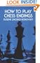 How to Play Chess Endings