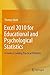 Excel 2010 for Educational and Psychological Statistics: A Guide to Solving Practical Problems