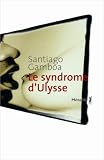 Le syndrome d'Ulysse