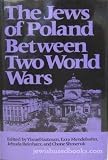 The Jews of Poland between two world wars