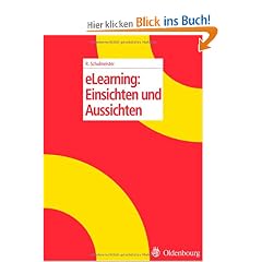 eLearning: Einsichten und Aussichten