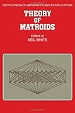 Theory of matroids