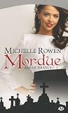 Sarah Dearly, tome 1 : Mordue