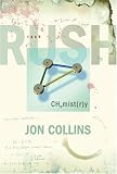 Rush: Chemistry: The Definitive Biography