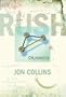 Rush: Chemistry: The Definitive Biography