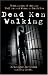 Books : Dead Men Walking: True Stories of the Most Evil Men and Women on Death Row