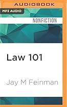 Law 101: Everything You Need to Know About American Law