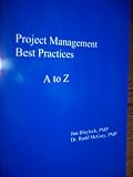 Project Management: Best Practices A to Z
