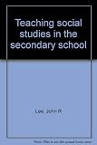 Teaching social studies in the secondary school