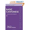 Basic Cantonese: A Grammar and Workbook