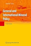 General and International Mineral Policy: Focus: Europe
