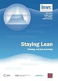 Staying Lean - Thriving, Not Just Surviving