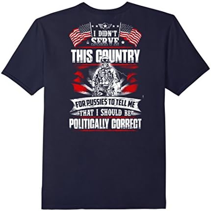 Men's Veteran Shirt - I Didn't Serve This Country For Pussies ... XL Navy
