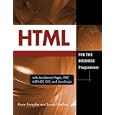 HTML for the Business Developer: with JavaServer Pages, PHP, ASP.NET, CGI, and JavaScript...