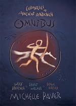 Chronicles of Ancient Darkness 3-books-in-1: "Wolf Brother", "Spirit Walker", "Soul Eater" (Chronicles of Ancient Darkenss)