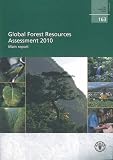 Global Forest Resources Assessment 2010 : main report
