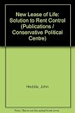 A new lease of life : a solution to rent control