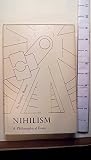 Nihilism: a philosophical essay
