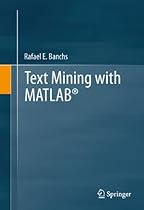 Text Mining with MATLAB® Text Mining with MATLAB®
