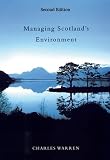 Managing Scotland's environment