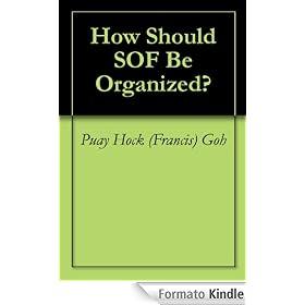 How Should SOF Be Organized?