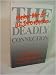 Books : The Deadly Connection: Nuclear War & U.S. Intervention