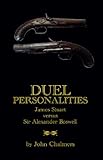 Duel personalities : James Stewart versus Sir Alexander Boswell