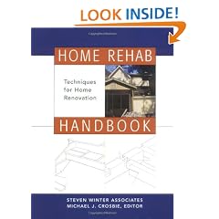Home Rehab Handbook: Techniques for Home Renovation