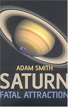 Saturn, Fatal Attraction