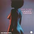 Groove Grease [Vinyl LP]