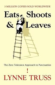 Eats, Shoots and Leaves: The Zero Tolerance Approach to Punctuation
