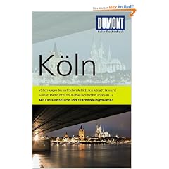 DuMont Reise-Taschenbuch Reisef�hrer K�ln: Mit Extra-Reisekarte und 10 Entdeckungstouren!