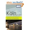 DuMont Reise-Taschenbuch Reisef�hrer K�ln: Mit Extra-Reisekarte und 10 Entdeckungstouren!