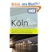 DuMont Reise-Taschenbuch Reisef�hrer K�ln: Mit Extra-Reisekarte und 10 Entdeckungstouren!