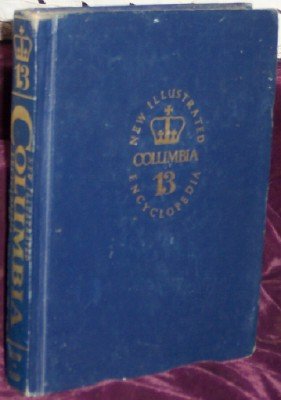 The New Illustrated Columbia Encyclopedia, Volume 13, Kuw-Lyo (The New Illustrated Columbia Encyclopedia, Volume 13, Kuw-Lyo)