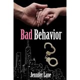 Bad Behavior (The Conduct Series, 2) ~ Jennifer Lane