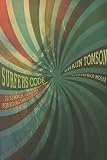 Surfer's Code (pb): 12 Simple Lessons for Riding Through Life