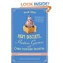 Ham Biscuits, Hostess Gowns, and Other Southern Specialties: An Entertaining Life (with Recipes)
